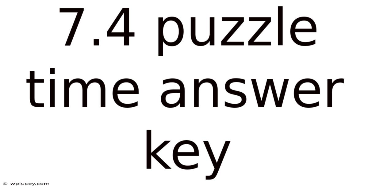 7.4 Puzzle Time Answer Key