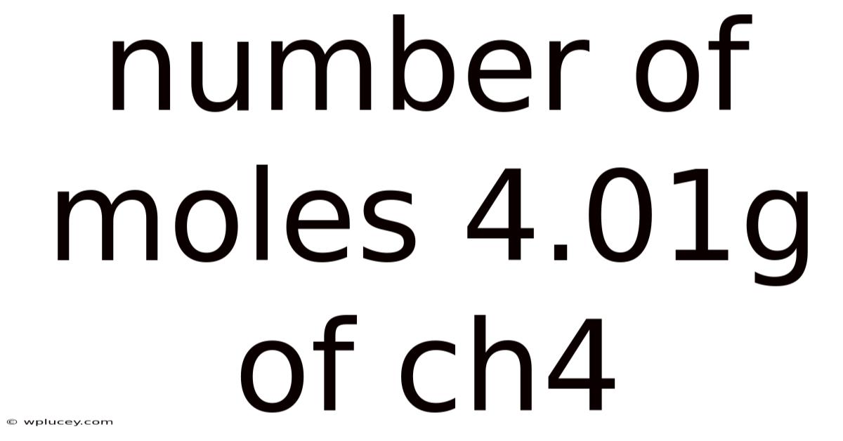 Number Of Moles 4.01g Of Ch4